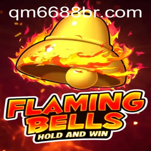 FlamingBells: An Innovative Gaming Experience with qm6688